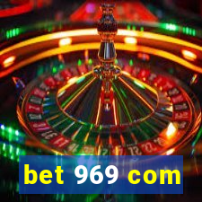 bet 969 com