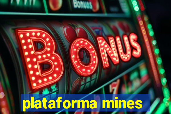 plataforma mines