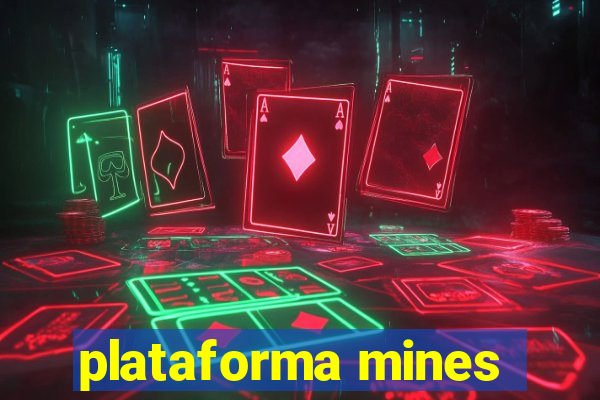 plataforma mines