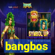 bangbos