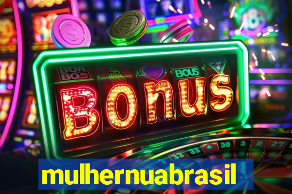 mulhernuabrasil