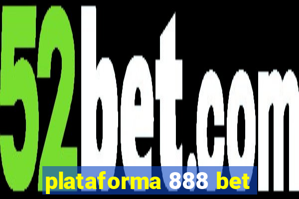 plataforma 888 bet