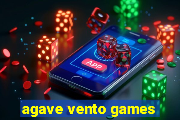 agave vento games