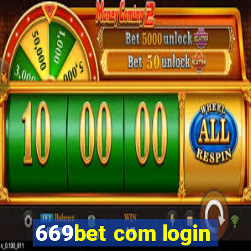 669bet com login