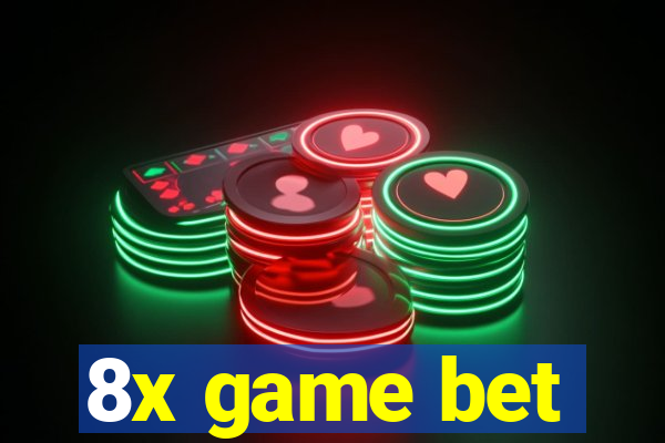 8x game bet