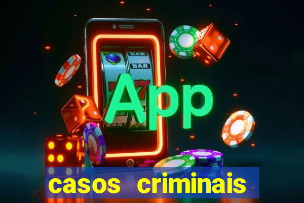 casos criminais para ler pdf