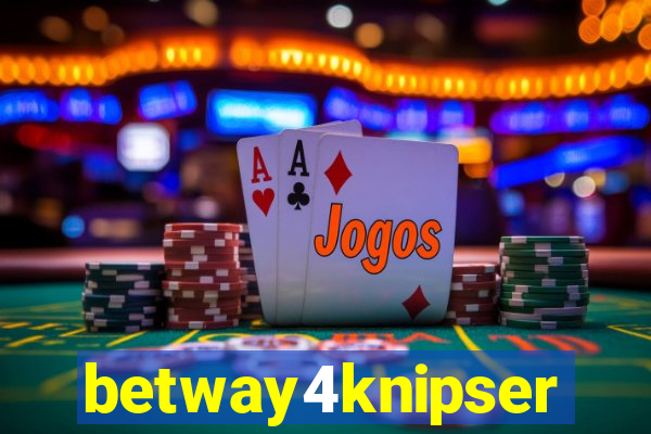 betway4knipser