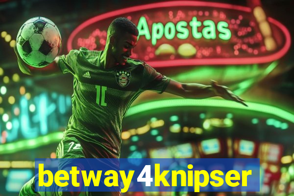 betway4knipser