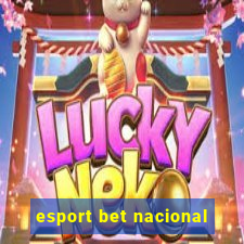 esport bet nacional