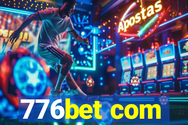 776bet com