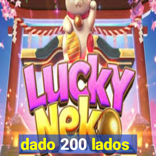 dado 200 lados