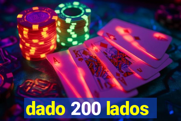 dado 200 lados