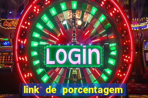 link de porcentagem dos slots pg