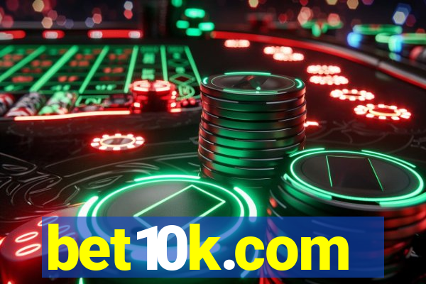 bet10k.com