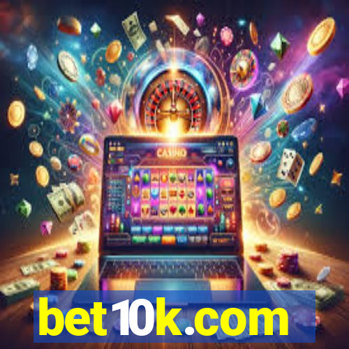 bet10k.com