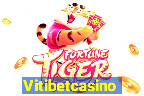 Vitibetcasino