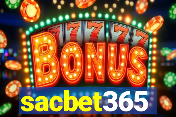 sacbet365