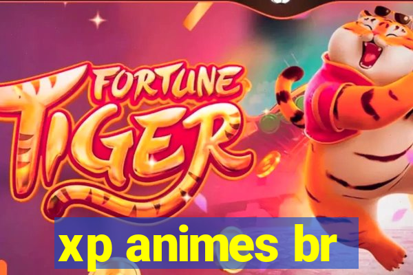 xp animes br