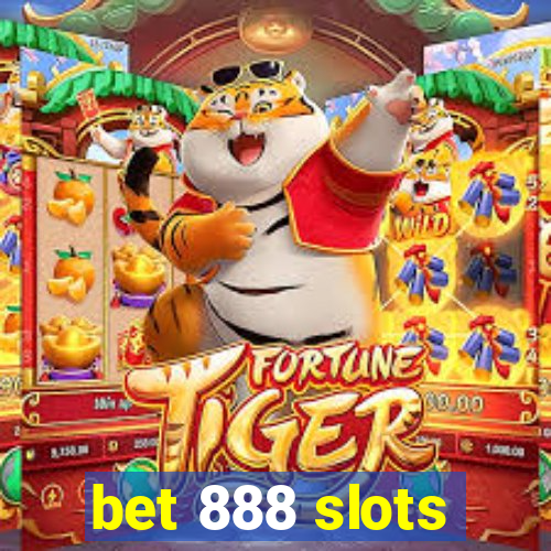 bet 888 slots