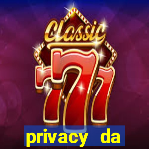 privacy da pipokinha gratis