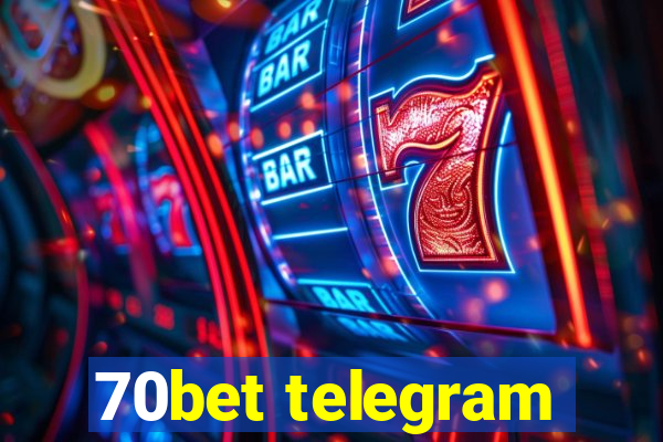 70bet telegram