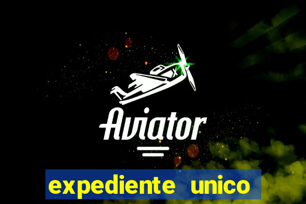 expediente unico porto alegre