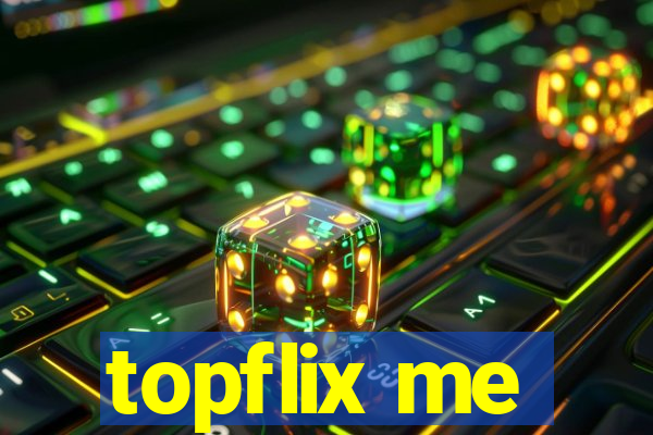 topflix me