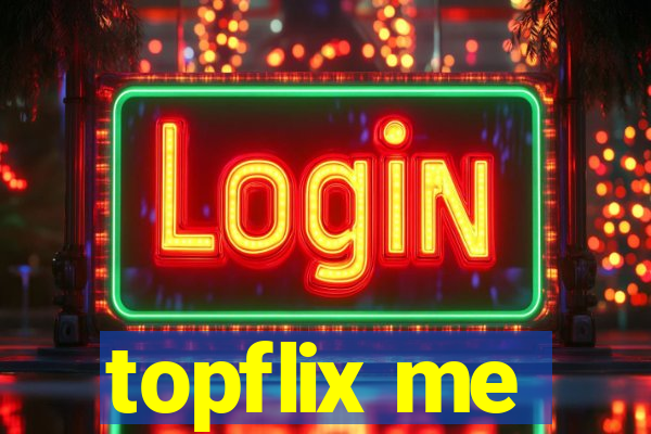 topflix me