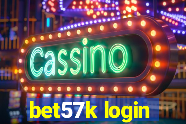 bet57k login