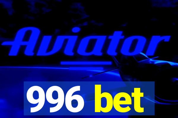 996 bet