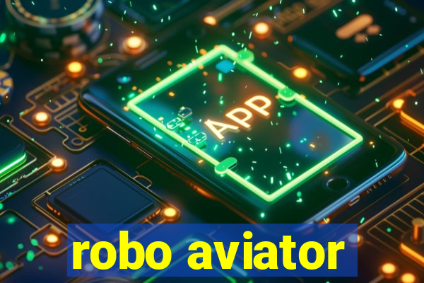 robo aviator