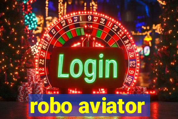 robo aviator