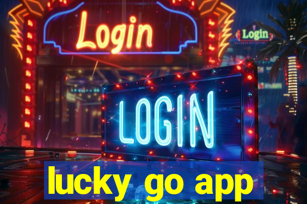 lucky go app