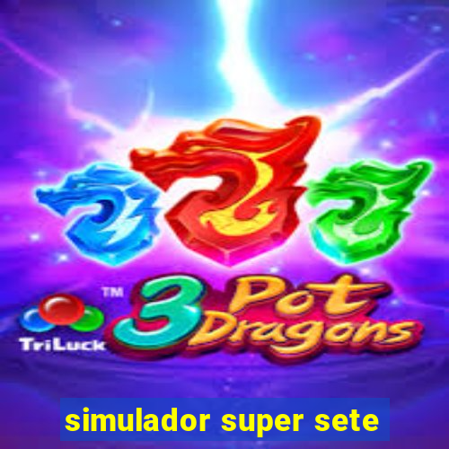 simulador super sete