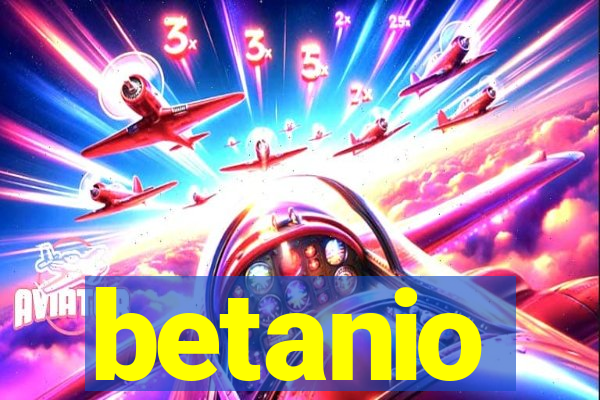 betanio