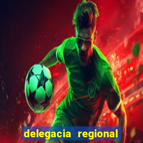 delegacia regional do trabalho