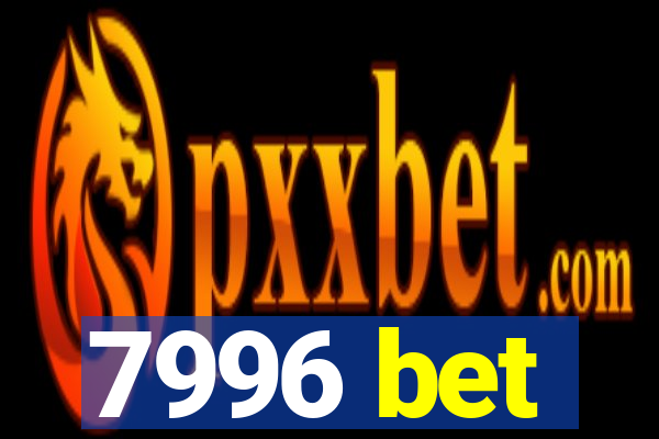 7996 bet