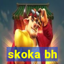 skoka bh