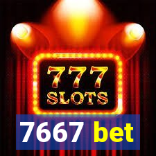 7667 bet