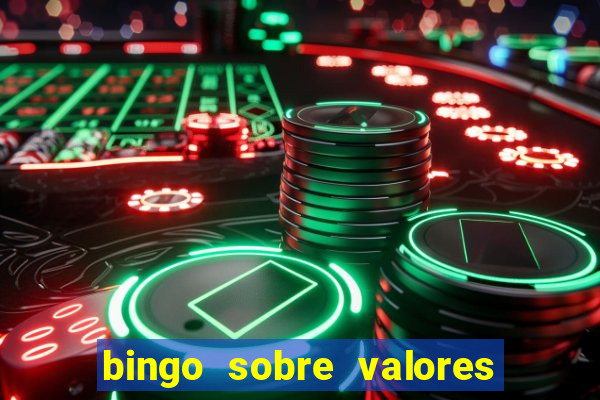 bingo sobre valores para imprimir