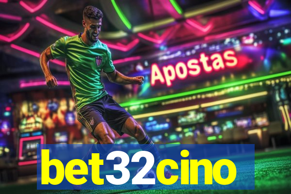 bet32cino