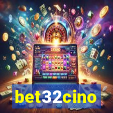 bet32cino