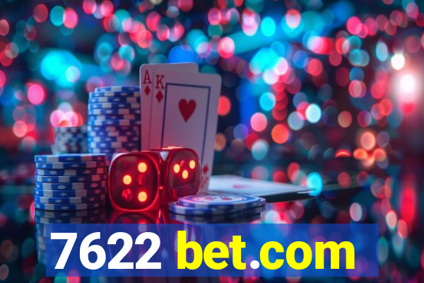 7622 bet.com