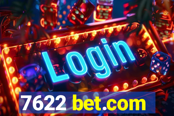 7622 bet.com