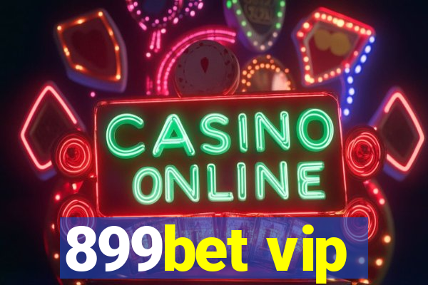 899bet vip