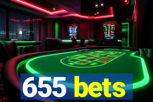 655 bets