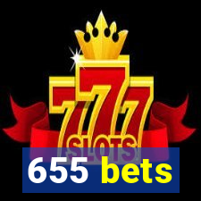 655 bets