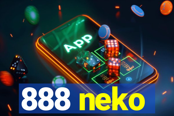 888 neko