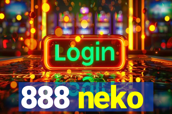 888 neko