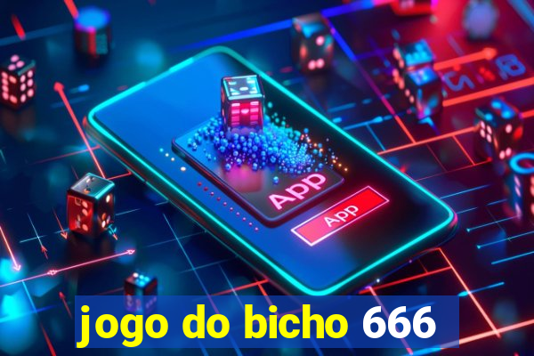 jogo do bicho 666